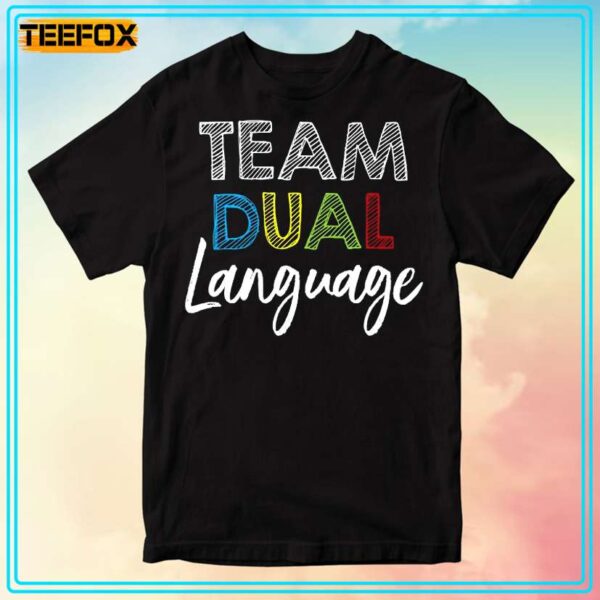 Dual Language Team Unisex T Shirt