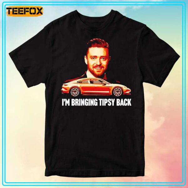 Justin Timberlake Im Bringing Tipsy Back T Shirt