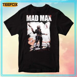 Mad Max Movie Unisex T Shirt