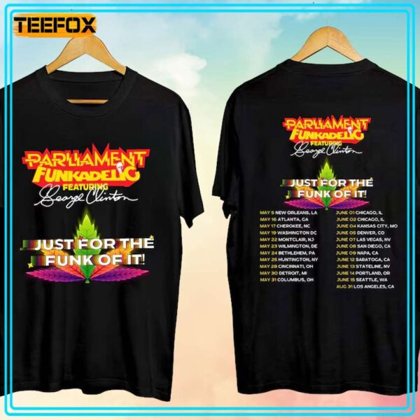 Parliament Funkadelic and George Clinton For The Funk Of It Tour 2024 T Shirt