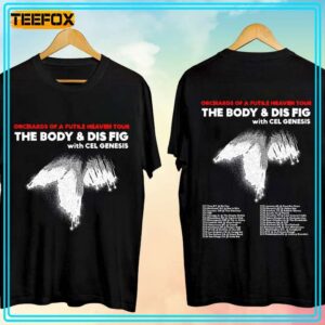 The Body and Dis Fig Summer Tour 2024 Unisex T Shirt