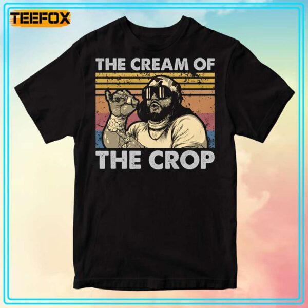 The Cream Of The Crop Vintage T Shirt