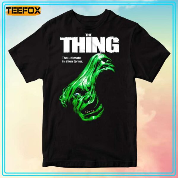 The Thing The Ultimate In Alien Terror T Shirt