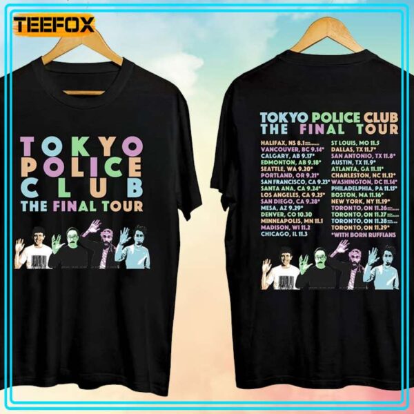 Tokyo Police Club Final Tour 2024 Concert T Shirt