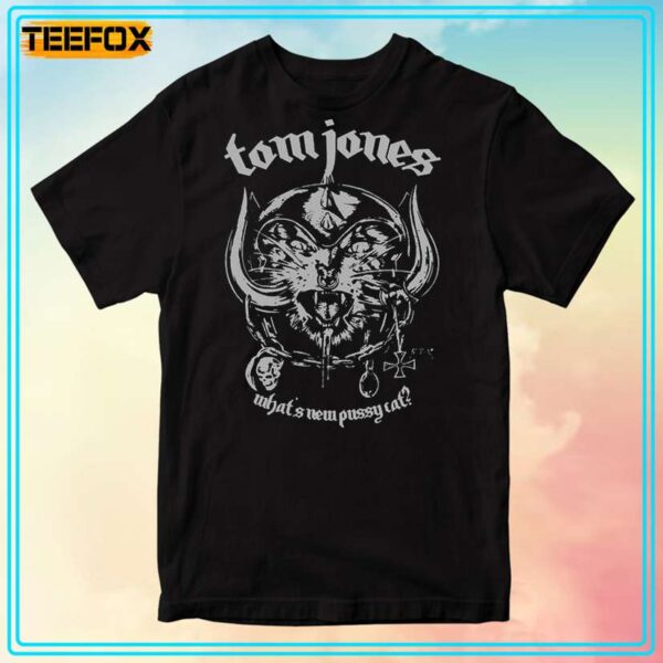 Tom Jones Whats New Pussycat Unisex T Shirt