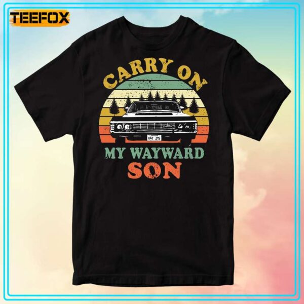 Carry On My Wayward Son Supernatural T Shirt