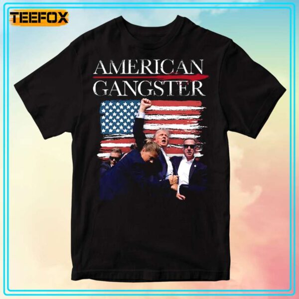 Trump Shot American Gangster T Shirt