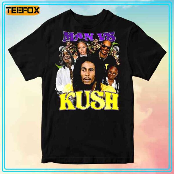 Man Vs Kush Bud Rushmore T Shirt