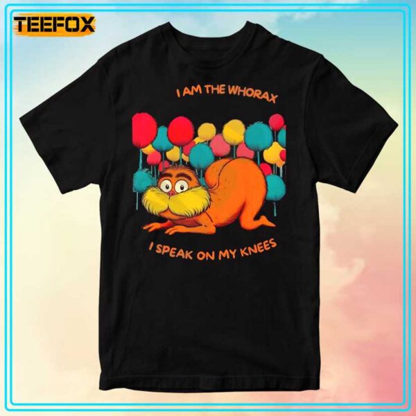 Whorax Lorax Parody Unisex T Shirt