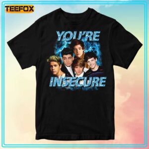 One Direction Youre Insecure Unisex T Shirt