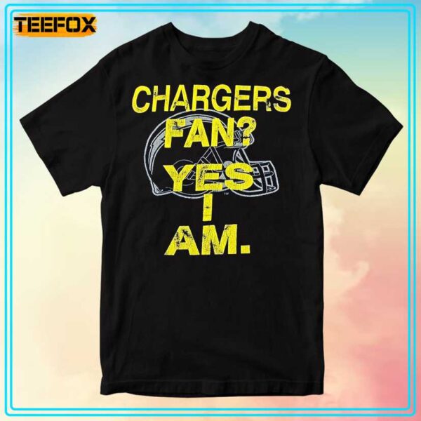 San Diego Chargers Chargers Fan Yes I Am T Shirt