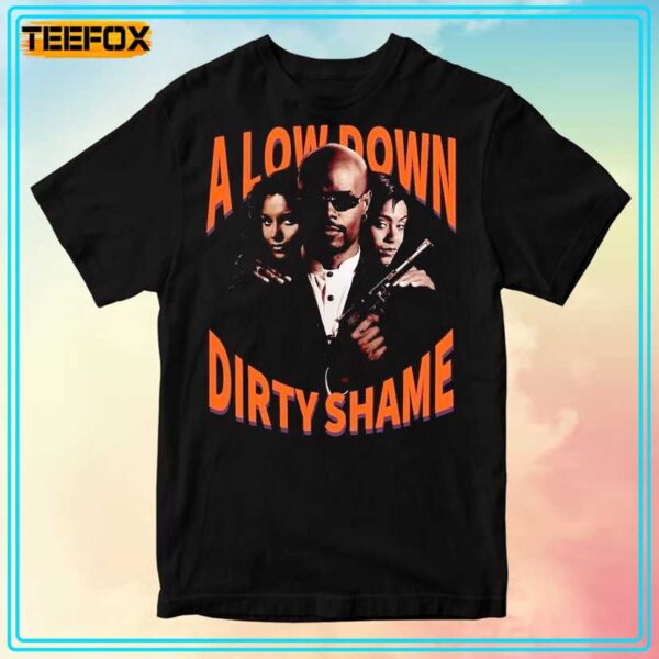 A Low Down Dirty Shame 1994 Action Movie T Shirt