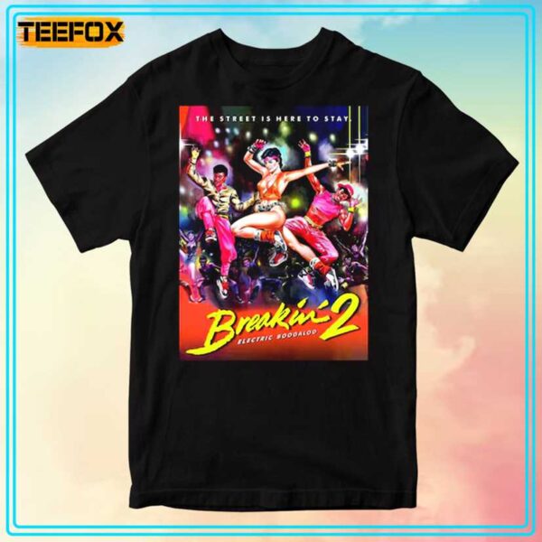 Breakin 2 Electric Boogaloo 1984 Movie T Shirt