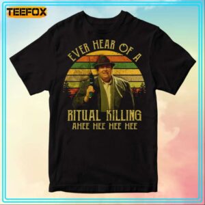 Buck Russell Ever Hear Of A Ritual Killing Movie T Shirt