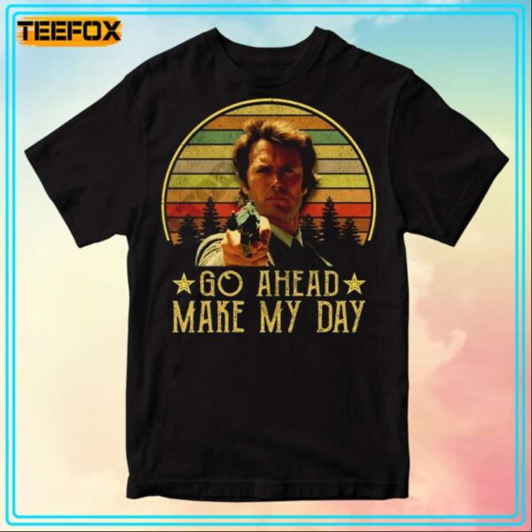 Dirty Harry Go Ahead Make My Day Movie T Shirt