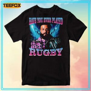 Dj Khaled Have You Ever Played Rugby T Shirt