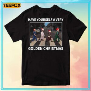 Have Yourself A Very Golden Christmas The Golden Girls With Santa Hat Unisex T Shirt