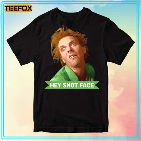 Hey Snot Face Drop Dead Fred Retro T Shirt