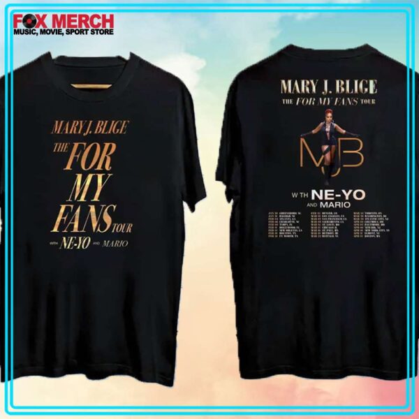 Mary J Blige The For My Fans Tour 2025 T Shirt