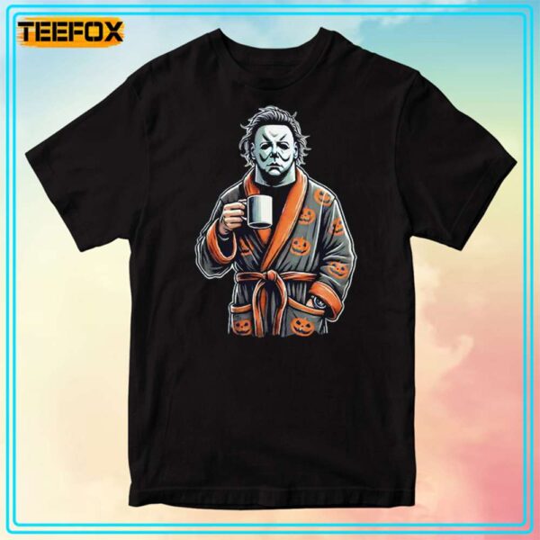 Michael Myers Drink Coffee Unisex T Shirt