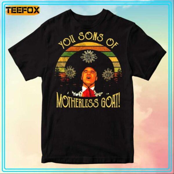 Steve Martin You Sons Of Motherless Goat Movie T Shirt