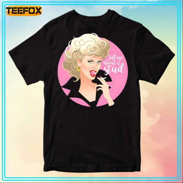 Tell Me About It Stud Olivia Newton John T Shirt