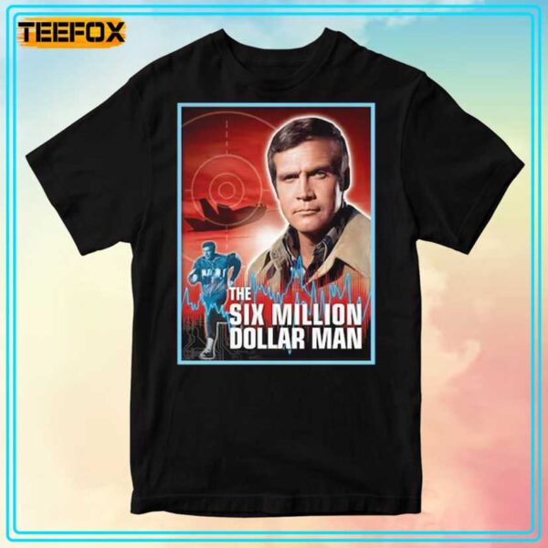 The Six Million Dollar Man 1973 Movie T Shirt