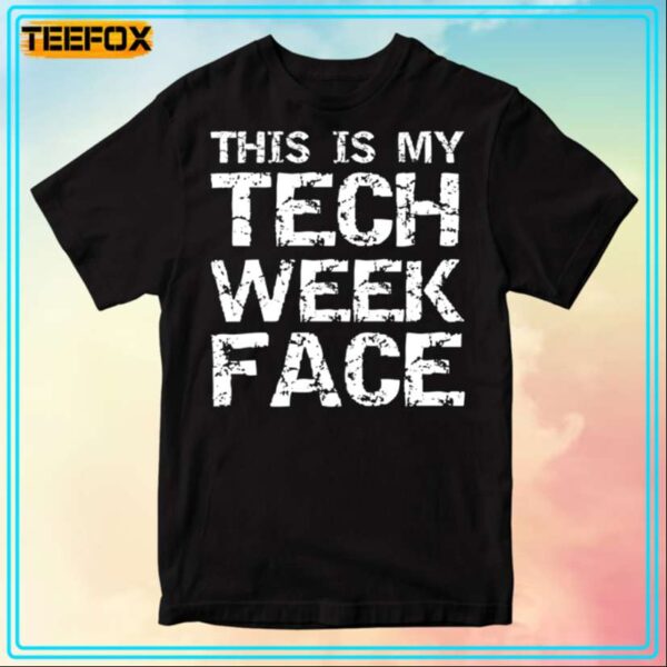 This Is My Tech Week Face Halloween Unisex T Shirt