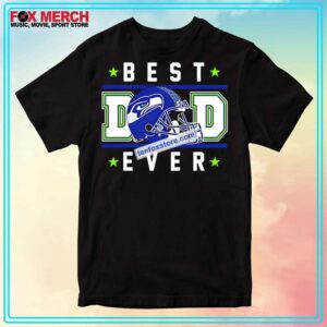 Seattle Seahawks Best Dad Ever with Helmet T Shirt