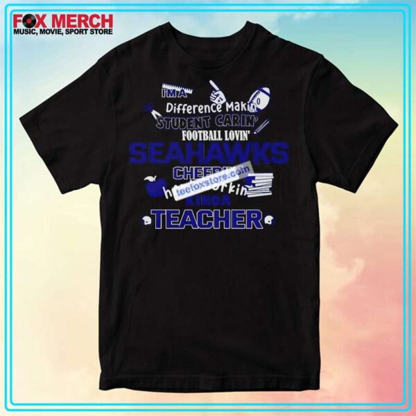 Seattle Seahawks Hard Wordkin Kinda Teacher Unisex T Shirt