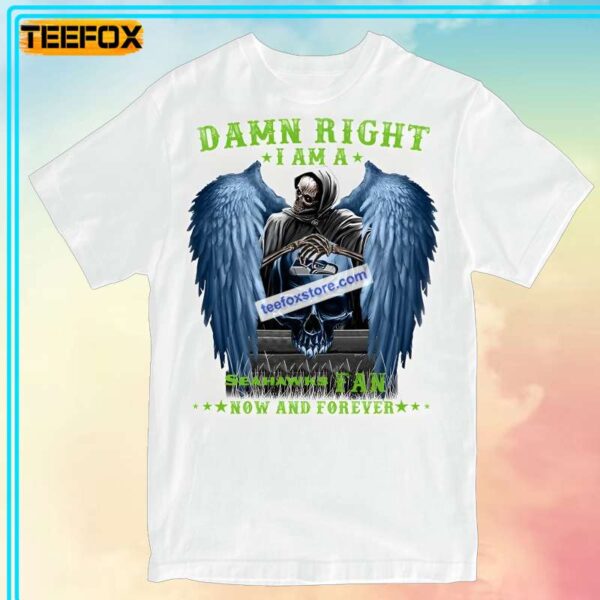 Seattle Seahawks with Death Damn Night Now And Forever T Shirt