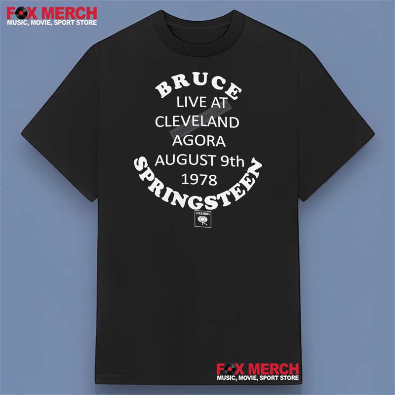 Bruce Springsteen Live At Cleveland Agora August 9th 1978 T-Shirt