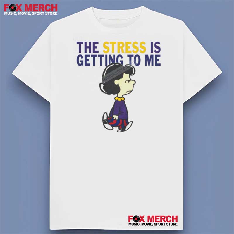 Lucy van Pelt The Stress Is Getting To Me Unisex Shirt