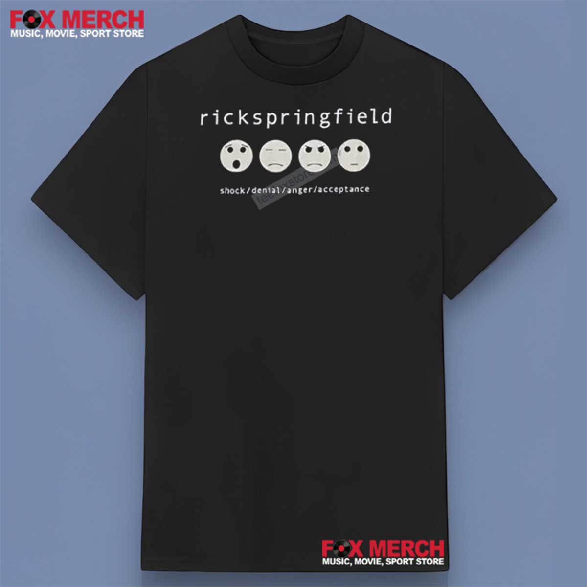 Rick Springfield Shock Denial Anger Acceptance Shirt