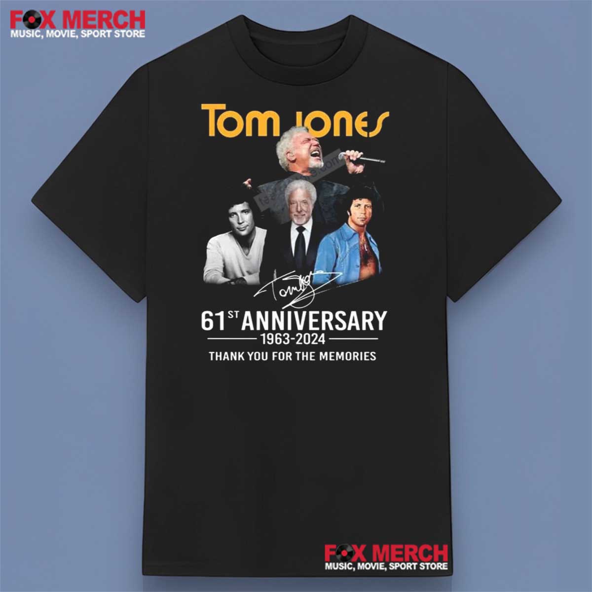 Tom Jones 61st Anniversary 1963-2024 Signature Shirt