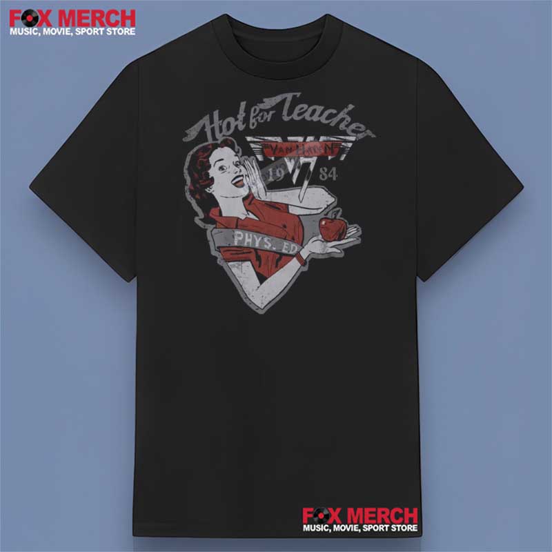 Van Halen Hot For Teacher 1984 Unisex T-Shirt