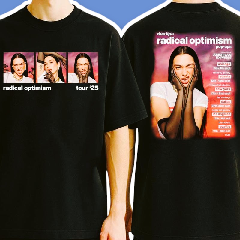 Dua Lipa Radical Optimism Tour Dates 2025 Concert Unisex T-Shirt