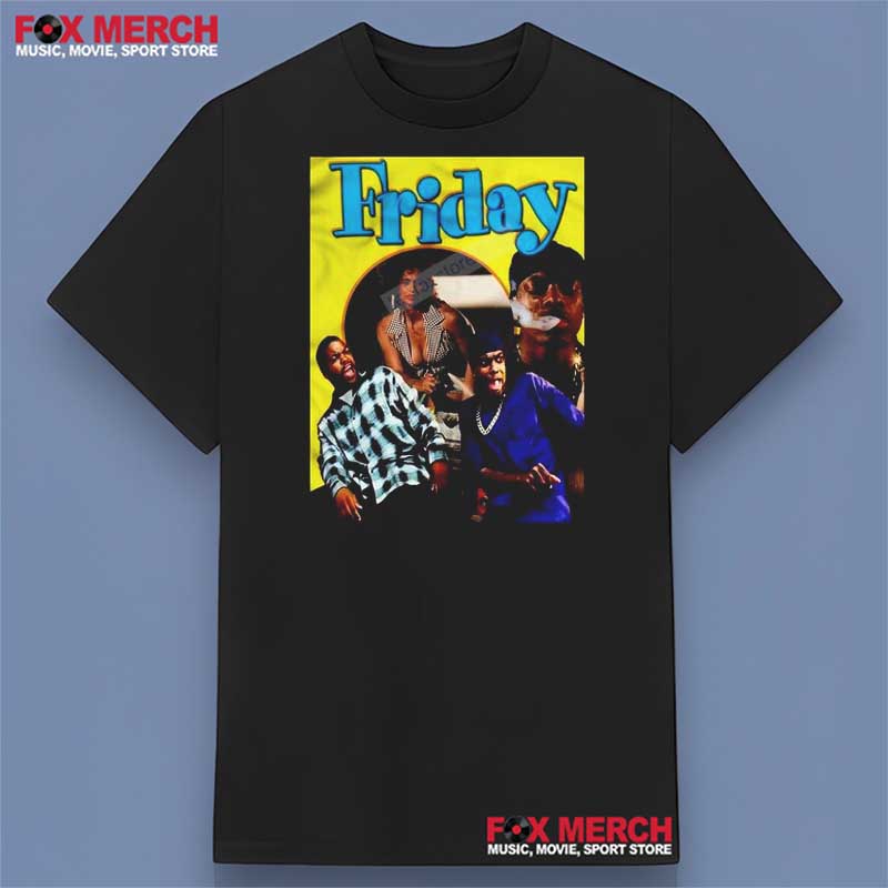 Friday Movie 1995 T-Shirt Men Women
