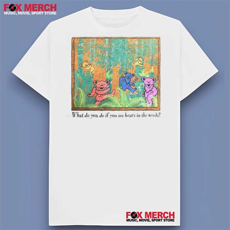 Grateful Dead What Do You Do If You See Bears In The Woods 1998 T-Shirt