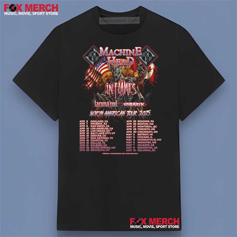 Machine Head North American Tour 2025 Shirt Men Women