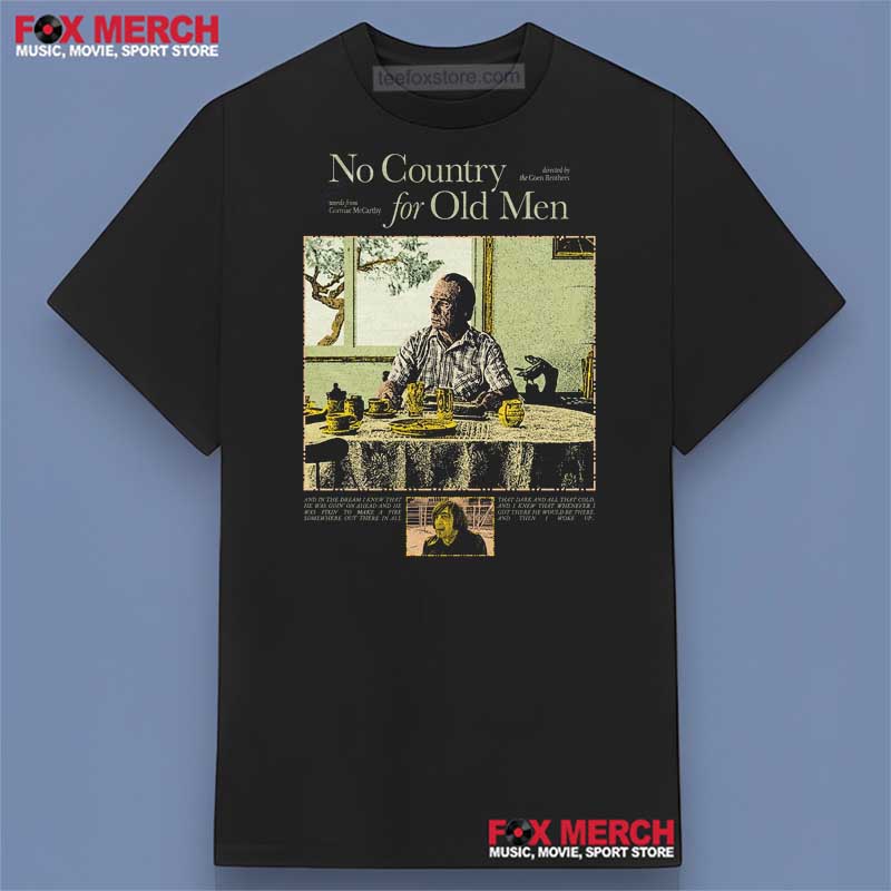 No Country for Old Men McCarthy and the Coen Brothers Shirt