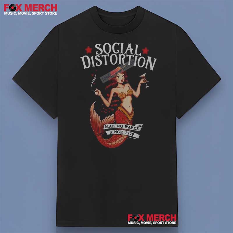 Social Distortion Making Waves Since 1979 Black T-Shirt Men Women