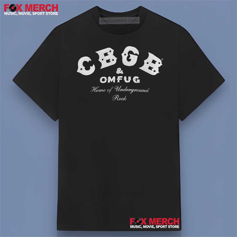 Cbgb & Omfug Home Of Underground Rock Graphic Shirt
