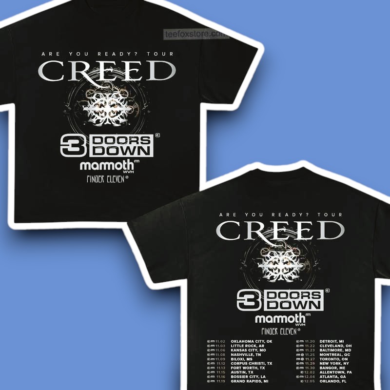 Creed Are You Ready Band Tour 2025 Shirt