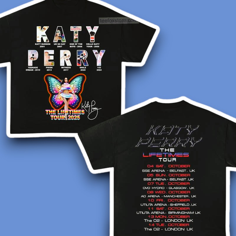 Katy Perry The Lifetime Tour 2025 Concert Unisex Shirt
