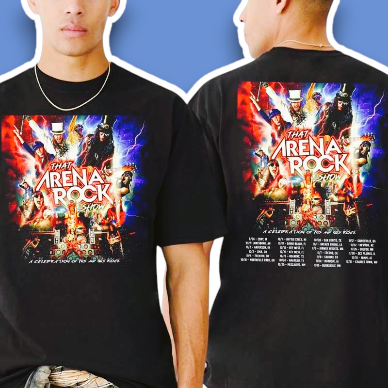 That Arena Rock Show A Celebration Of 70s And 80s Rock Tour 2025 Shirt