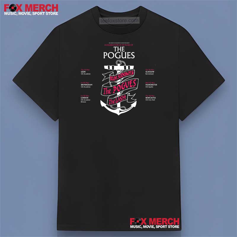 40 Years of Rum, Sodomy & the Lash, The Pogues Graphic Shirt