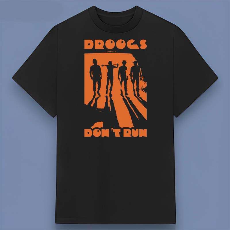 A Clockwork Orange Droogs Don't Run Graphic T Shirt