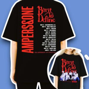 Ampers&One Born To Define Tour 2026 Concert Graphic T Shirt