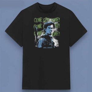 Army Of Darkness Come Get Some Movie Graphic T Shirt For Fans